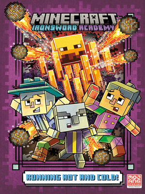 Running Hot and Cold! (Minecraft Ironsword Academy #3) - ebook